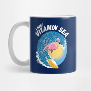 I Need Vitamin Sea | Surfing Flamingo Mug